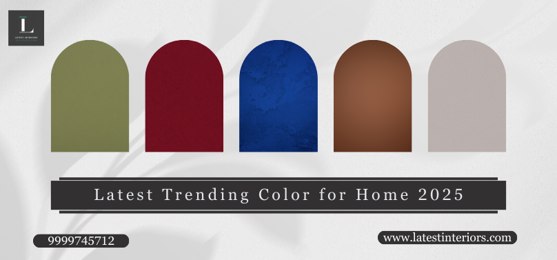 Latest Trending Color for Home Interiors In 2025